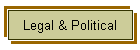 Legal & Political