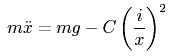 mxdoubledot=mg-C(i/(x+x0))^2