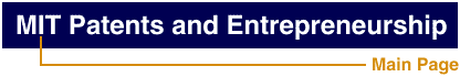 MIT Patents and Entrepreneurship: Links/Info