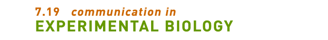 7.19 Communication in Experimental Biology