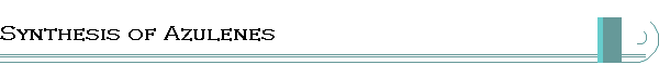 Synthesis of Azulenes