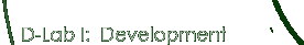 D-Lab Development