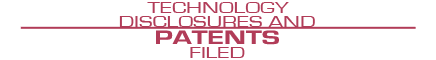 Technology Disclosures & Patents Filed