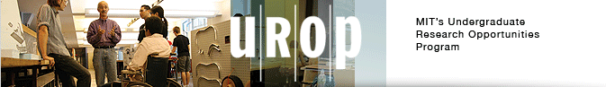 MIT's Undergraduate Research Opportunities Program (UROP)
