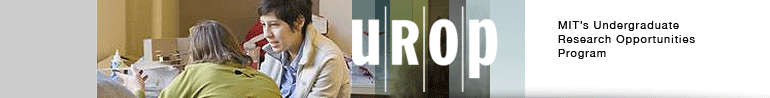 MIT's Undergraduate Research Opportunities Program (UROP)