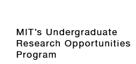 MIT's Undergraduate Research Opportunities Program