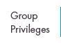 Group Privileges