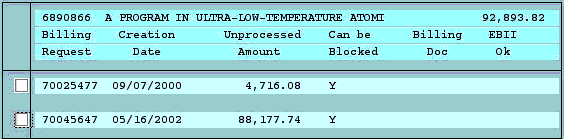 Unprocessed Billing Requests 
  for WBS: list bill requests