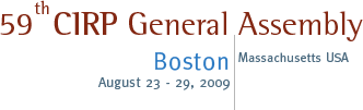 59th CIRP General Assembly | Boston, Massachusetts, USA | August 23 - 29, 2009
