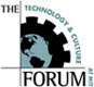 Technology and Culture Forum