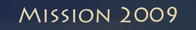 Mission 2009