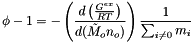 \[ \phi - 1 = - \left( \frac{d\left(\frac{G^{ex}}{RT} \right)}{d(\tilde{M}_o n_o)} \right) \frac{1}{\sum_{i \ne 0} m_i} \]