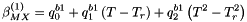 \[ \beta^{(1)}_{MX} = q^{b1}_0 + q^{b1}_1 \left( T - T_r \right) + q^{b1}_{2} \left( T^2 - T_r^2 \right) \]