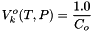 \[ V^o_k(T,P) = \frac{1.0}{C_o} \]