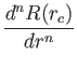 $\displaystyle {d^nR(r_c)\over dr^n}$