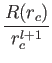 $\displaystyle {R(r_c)\over r_c^{l+1}}$