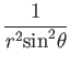 $\displaystyle {1\over r^2\mbox{sin}^2\theta}$