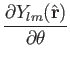 $\displaystyle {\partial Y_{lm}(\hat{\bf r})
\over\partial\theta}$