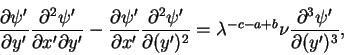 \begin{displaymath}\frac{\partial \psi'}{\partial y'}\frac{\partial^{2}\psi'}{\p...
...lambda^{-c-a+b}\nu\frac{\partial^{3}\psi'}{\partial (y')^{3}},
\end{displaymath}