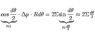 $ \underset{\approx 1}{\underbrace{\cos \frac{d\theta }{2} }} \cdot
\Delta p\cd...
... }{\underbrace{\sin \frac{d\theta }{2} }} \approx 2\Sigma
\frac{d\theta
}{2} $