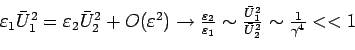 \begin{displaymath}
\begin{array}{l}
\varepsilon _1 \bar {U}_1^2 = \varepsilo...
...ar
{U}_2^2 }\sim \frac{1}{\gamma ^4} < < 1 \\
\end{array}
\end{displaymath}