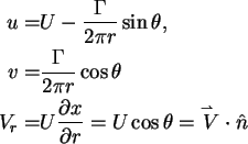 \begin{align}u = & U - \frac{\Gamma }{2\pi r}\sin \theta , \notag \\
v = & \fr...
...riptscriptstyle\rightharpoonup$ }}\over
{V}} \cdot \hat {n} \notag
\end{align}