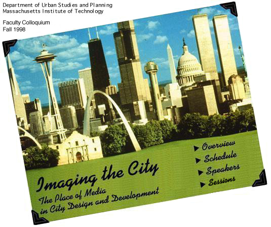 Imaging the City: The Place of Media in City Design and Development