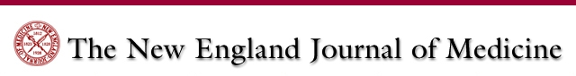 The New England Journal of Medicine