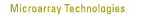 Microarray Technologies