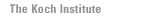 The Koch Institute