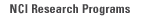 NCI Research Programs