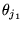 $\theta_{j_1}$