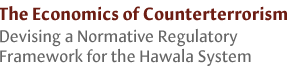 Devising a Normative Regulatory Framework for the Hawala System