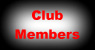Club Members