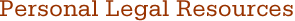 Personal Legal Resources