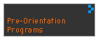 Pre-Orientation Programs