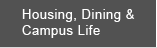 Housing & Dining