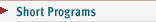 Short Programs