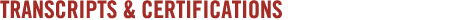 Certifications & Transcripts
