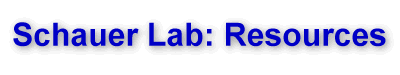 The Schauer Lab: Resources