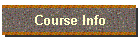 Course Info