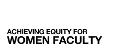 Achieving Equity for Women Faculty
