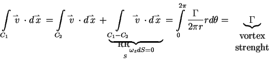 \begin{displaymath}\int\limits_{C_1 }
{\mathord{\buildrel{\lower3pt\hbox{$\scrip...
...array}{c}\mbox{vortex} \\
\mbox{strenght}\end{array}}} \notag
\end{displaymath}