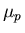 $\displaystyle \mu_{p{^}}^{}$