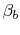 $ \beta_b$
