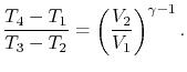 $\displaystyle \frac{T_4-T_1}{T_3-T_2} =\left(\frac{V_2}{V_1}\right)^{\gamma-1}.$