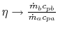 $ \eta \rightarrow \frac{\dot{m}_b c_{pb}}{\dot{m}_a
c_{pa}}$