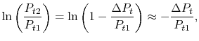 $\displaystyle \ln\left(\frac{P_{t2}}{P_{t1}}\right) =\ln\left(1-\frac{\Delta P_t}{P_{t1}}\right)
\approx -\frac{\Delta P_t}{P_{t1}},$