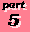 ) Part 5 (