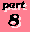 ) Part 8 (
